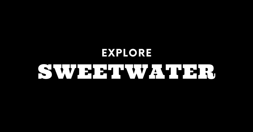 Explore Sweetwater